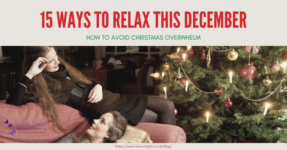 15 ways to relax feature image December Blog Tania Taylor